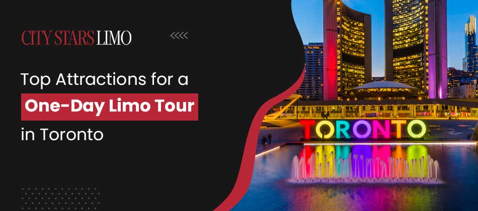 One-Day Limo Tour in Toronto